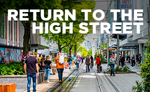 Return to the high street